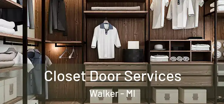Closet Door Services Walker - MI